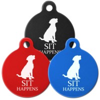 Sit Happens Engraved Aluminium 31mm Large Round Pet Dog ID Tag